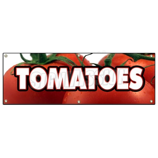 TOMATOES BANNER SIGN tomato stand farmers market fresh picked you pick